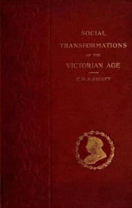 Social Transformations of the Victorian Age: A Survey of Court and Country book cover