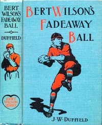 Bert Wilson's Fadeaway Ball