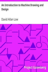 An Introduction to Machine Drawing and Design