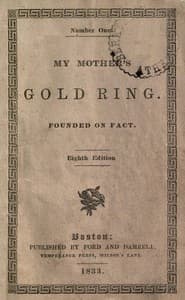 My Mother's Gold Ring: Founded on Fact
Eighth Edition