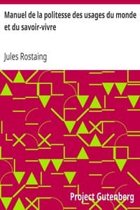Manuel de la politesse des usages du monde et du savoir-vivre