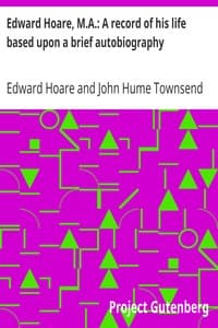 Edward Hoare, M.A.: A record of his life based upon a brief autobiography book cover