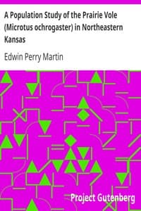 A Population Study of the Prairie Vole (Microtus ochrogaster) in Northeastern Kansas
