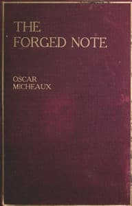 The Forged Note: A Romance of the Darker Races book cover