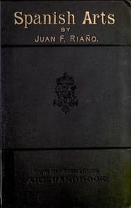 The Industrial Arts in Spain book cover