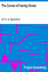 The Corner of Harley Street
Being Some Familiar Correspondence of Peter Harding, M.D. book cover