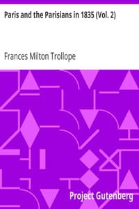 Paris and the Parisians in 1835 (Vol. 2)