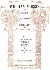 William Morris: Poet, Craftsman, Socialist