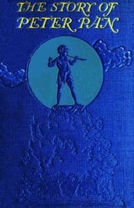 The Story of Peter Pan, Retold from the fairy play by Sir James Barrie book cover