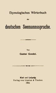 Etymologisches Wörterbuch der deutschen Seemannssprache book cover