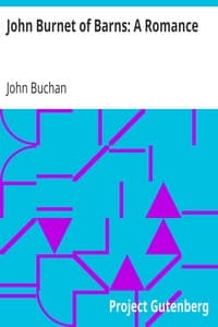 John Burnet of Barns: A Romance