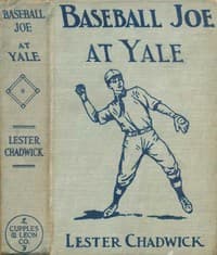 Baseball Joe at Yale; or, Pitching for the College Championship book cover