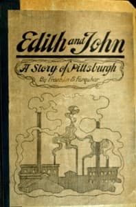 Edith and John: A Story of Pittsburgh book cover