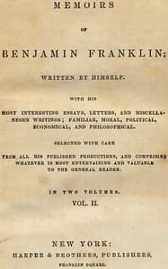 Memoirs of Benjamin Franklin; Written by Himself. [Vol. 2 of 2]
With his Most Interesting Essays, Letters, and Miscellaneous Writings; Familiar, Moral, Political, Economical, and Philosophical, Selected with Care from All His Published Productions, and Comprising Whatever Is Most Entertaining and Valuable to the General Reader book cover