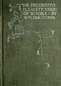 Of the Decorative Illustration of Books Old and New
3rd ed.