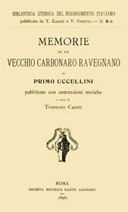 Memorie di un vecchio carbonaro ravegnano