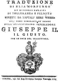 Traduzione di Elia Morpurgo de' Discorsi Ebraici di Tolleranza e Felicità
diretti da Naftalì Herz Weisel, agli Ebrei dimoranti ne' dominj dell'Augustissimo Imperadore Giuseppe II. il Giusto con le note del traduttore