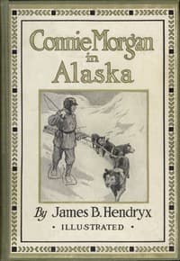 Connie Morgan in Alaska book cover