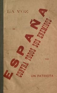 La voz de España contra todos sus enemigos book cover