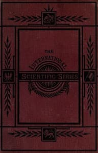 Animal Intelligence
The International Scientific Series, Vol. XLIV.