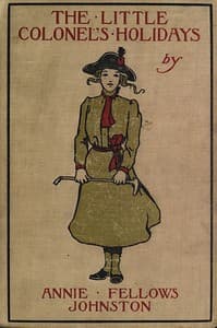 The Little Colonel's Holidays book cover