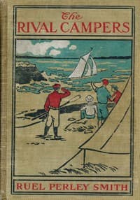 The Rival Campers; Or, The Adventures of Henry Burns book cover