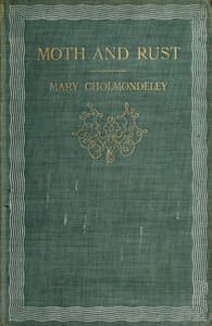 Moth and Rust; Together with Geoffrey's Wife and The Pitfall book cover
