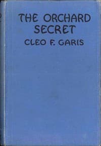 The Orchard Secret
Arden Blake Mystery Series #1