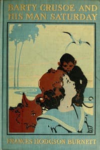 Barty Crusoe and His Man Saturday book cover