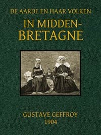 In Midden-Bretagne
De Aarde en haar Volken, 1904 book cover