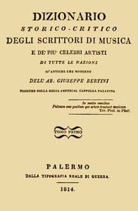 Dizionario storico-critico degli scrittori di musica e de' più celebri artisti, vol. 1
Di tutte le nazioni sì antiche che moderne