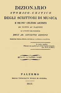 Dizionario storico-critico degli scrittori di musica e de' più celebri artisti, vol. 4
Di tutte le nazioni sì antiche che moderne