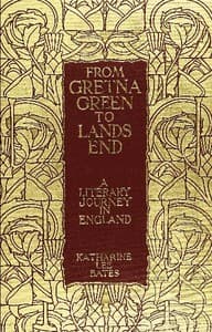 From Gretna Green to Land's End: A Literary Journey in England.