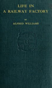 Life in a Railway Factory book cover