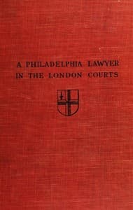 A Philadelphia Lawyer in the London Courts