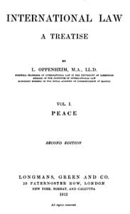 International Law. A Treatise. Volume 1 (of 2)
Peace. Second Edition