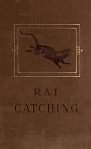 Studies in the Art of Rat-catching