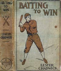 Batting to Win: A Story of College Baseball book cover