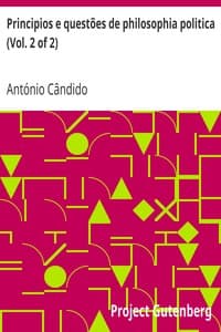 Principios e questões de philosophia politica (Vol. 2 of 2)