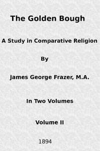 The Golden Bough: A Study in Comparative Religion (Vol. 2 of 2) book cover