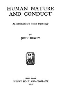 Human Nature and Conduct: An introduction to social psychology book cover