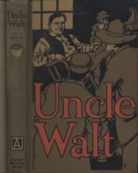 Uncle Walt [Walt Mason], the Poet Philosopher book cover