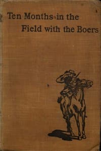 Ten Months in the Field with the Boers book cover