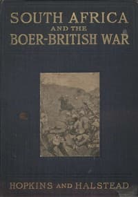 South Africa and the Boer-British War, Volume I
Comprising a History of South Africa and its people, including the war of 1899 and 1900
