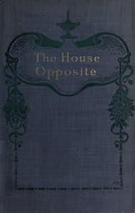The House Opposite: A Mystery book cover