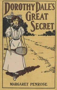 Dorothy Dale's Great Secret book cover