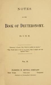 Notes on the Book of Deuteronomy, Volume II