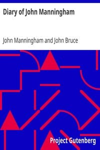 Diary of John Manningham
Of the Middle Temple, and of Bradbourne, Kent, Barrister‑at‑Law, 1602-1603