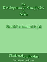 The Development of Metaphysics in Persia
A Contribution to the History of Muslim Philosophy