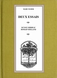 Deux essais: Octave Mirbeau, Romain Rolland